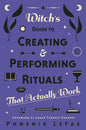 A Witch's Guide to Ritual Book: Mystical Practices