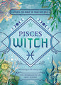 Pisces Witch Book: Intuitive Witchcraft and Personal Growth