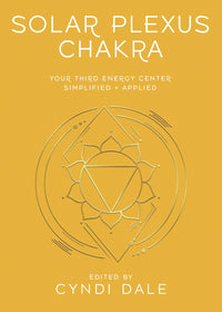 Solar Plexus Chakra Healing Book: Boost Confidence