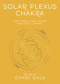 Solar Plexus Chakra Healing Book: Boost Confidence