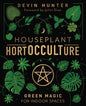 Mystical Houseplant HortOCCULTure Book | Mystics Vibe