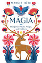Mágia Book: Hungarian Wisdom for Blessings and Fortune