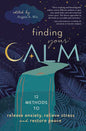 Finding Your Calm: New Age Relaxation Techniques Book