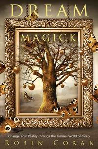 Dream Magick Book: Unlock Witchcraft And Dreamwork Power