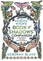 The Eclectic Witch's Book of Shadows Companion with Spells
