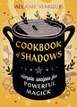 Cookbook of Shadows: Magical Grimoire Cooking Book