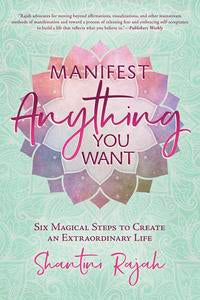 Spiritual Manifesting Book: Manifest Anything You Want