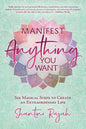 Spiritual Manifesting Book: Manifest Anything You Want