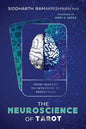 The Neuroscience of Tarot Book: Science and Mysticism