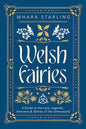 Mystical Welsh Fairies Book: Explore Ancient Celtic Lore