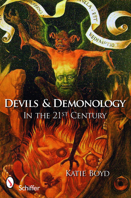 Devils and Demonology: Occult Book by Schiffer Publishing