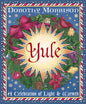 Magical Yule Holiday Ritual Candle for Peace and Goodwill