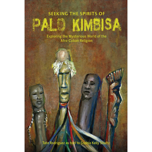 Seeking the Spirits of Palo Kimbisa: Afro-Cuban Book Guide