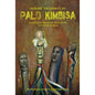 Seeking the Spirits of Palo Kimbisa: Afro-Cuban Book Guide