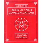 Buckland's Mystical Book of Spirit Communications
