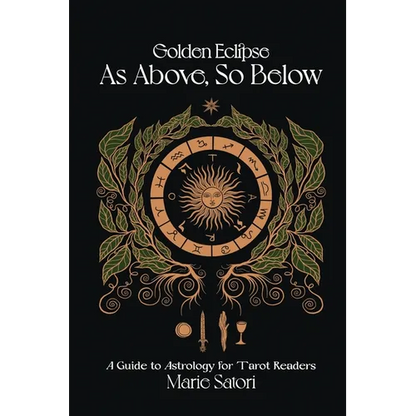 As Above, So Below by Marie Satori – Astrology for Tarot Readers, 762-Page Paperback