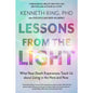 Lessons From The Light: Spiritual NDE Book For Healing