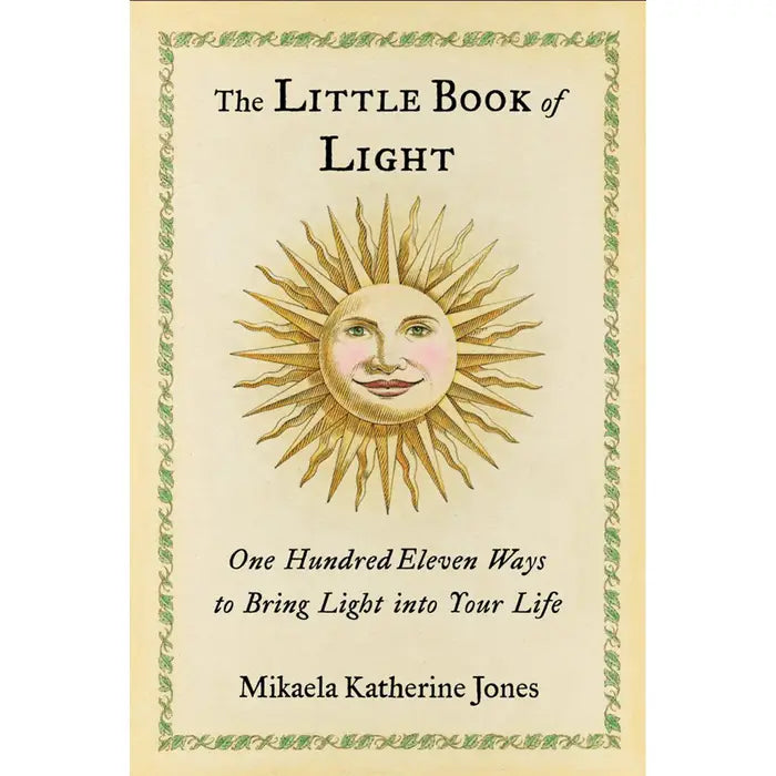 Little Book of Light: 111 Ways for Healing Inspiration