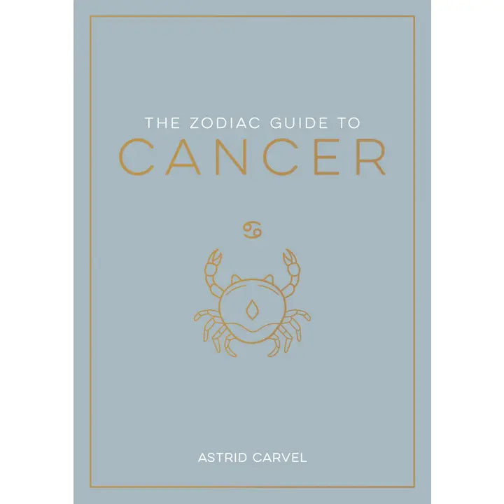 The Ultimate Zodiac Guide to Cancer Astrology Book