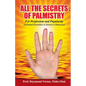 All The Secrets Of Palmistry - Paperback