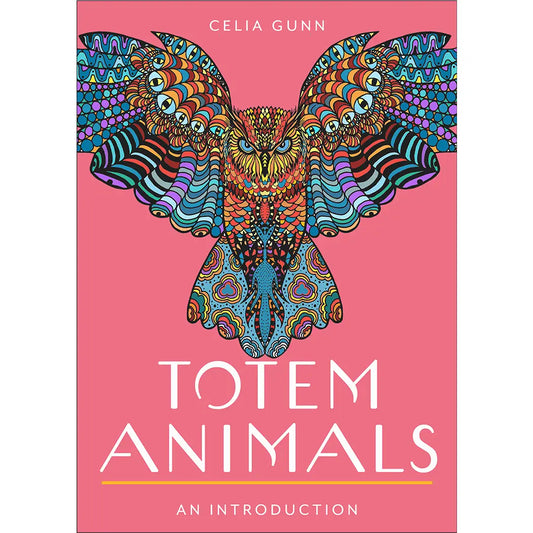 Totem Animals Guide: Spiritual Connections Book for Mystics