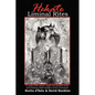 Hekate Liminal Rites: A Study of the Rituals, Magic and Symbols of the torch-bearing Triple Goddess of the Crossroads - Paperback